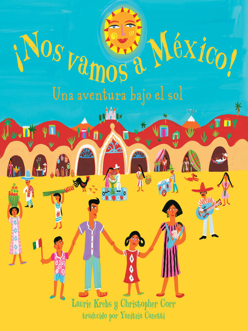 Title details for ¡Nos vamos a Mexico! by Laurie Krebs - Available